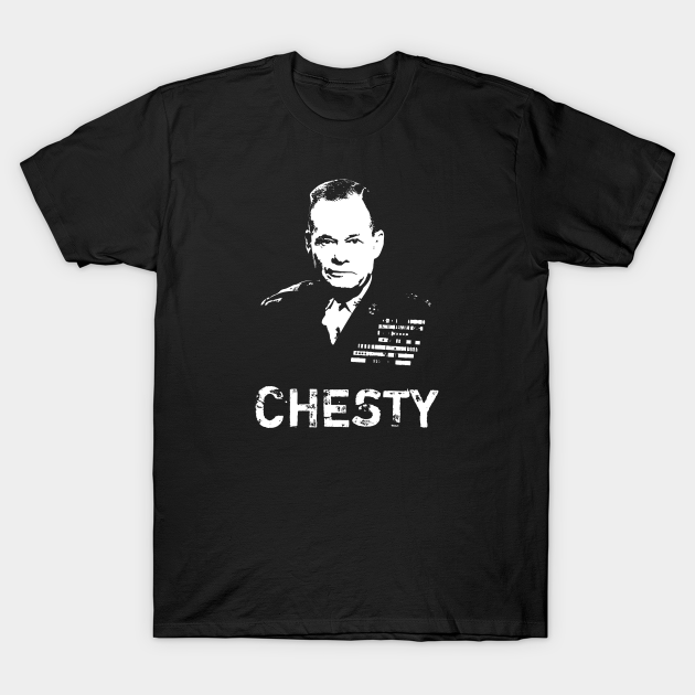 CHESTY General Lewis Puller Marine Corps TShirt TeePublic